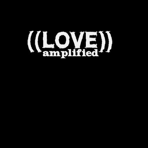 John Stuart's LoveAmplified for 2014