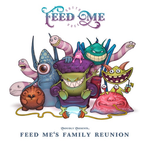 Cover art for Feed Me's Family Reunion