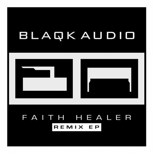 Faith Healer Remix EP
