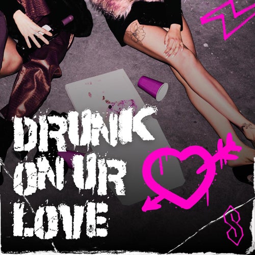 DRUNK ON UR LOVE