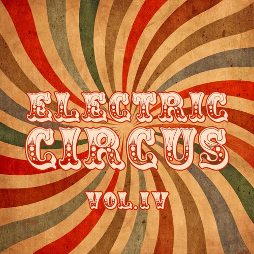 Electric Circus, Vol. 4