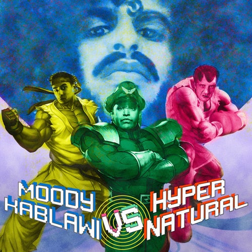 Moody Kablawi vs. Hypernatural