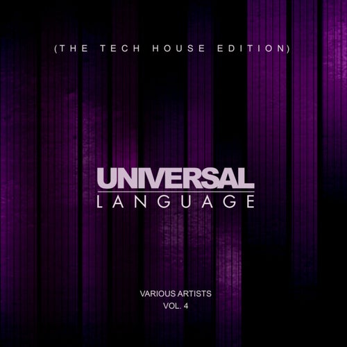 Universal Language (The Tech House Edition), Vol. 4