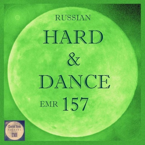 Russian Hard & Dance EMR Vol.157