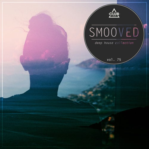 Smooved - Deep House Collection Vol. 75