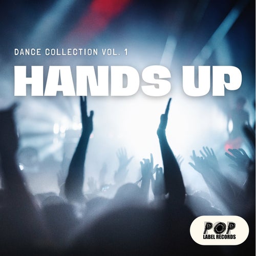 Hands Up - Dance Collection, Vol. 1