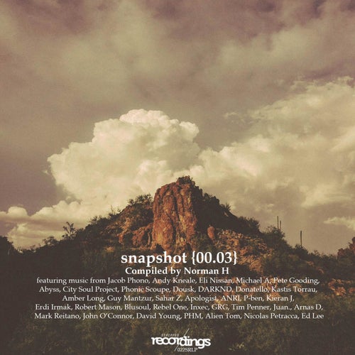 Snapshot {00.03} - Compiled by Norman H