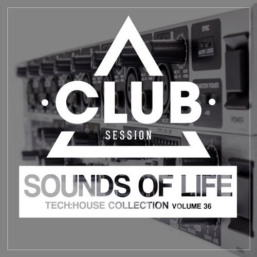 Cover art for Sounds Of Life - Tech:House Collection Vol. 36