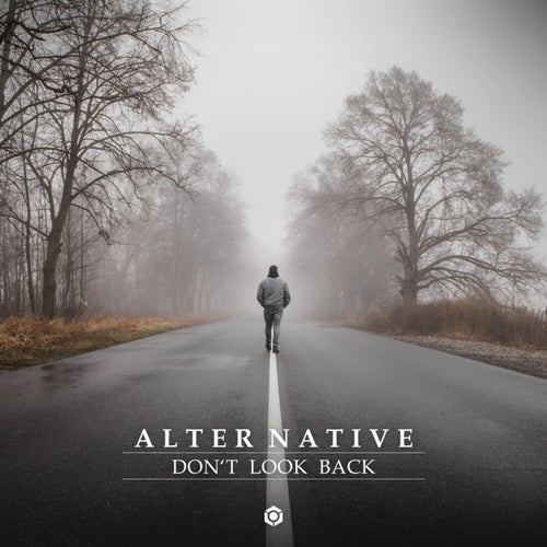  Alter Native - Don't Look Back (2023) 