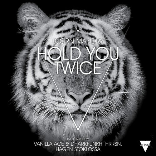 Hold You Twice