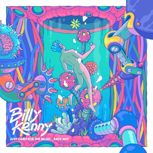 Just Came For The Music - Extended Rave Mix