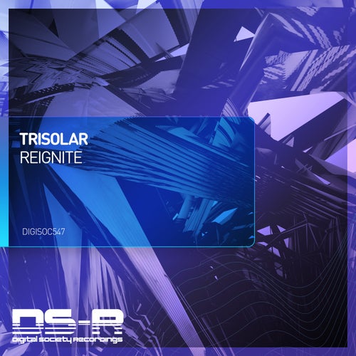 Trisolar - Reignite (2024)