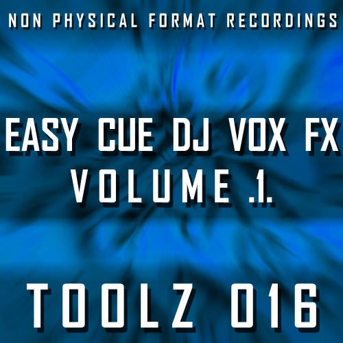 Easy Cue DJ Vox FX Volume 1