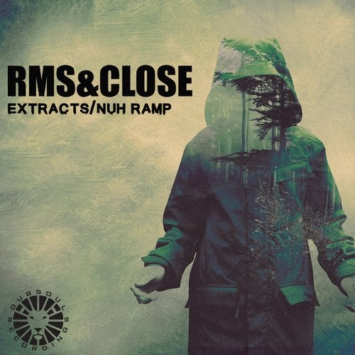 Rms & Close - Extracts / Nuh Ramp (EP) 2017