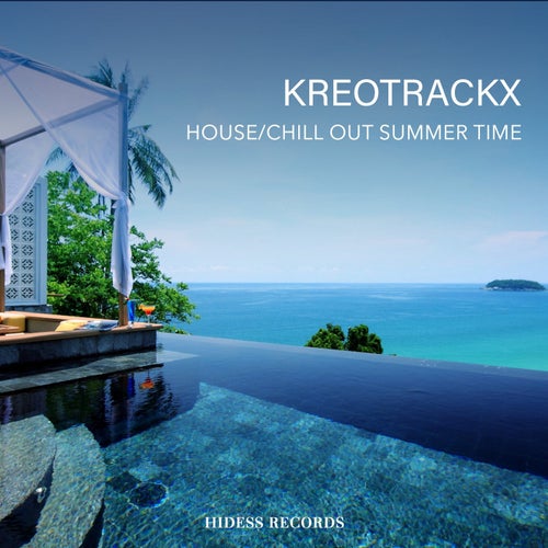 House/Chill out Summer Time