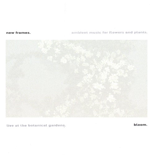 Bloom. Continuous Mix.