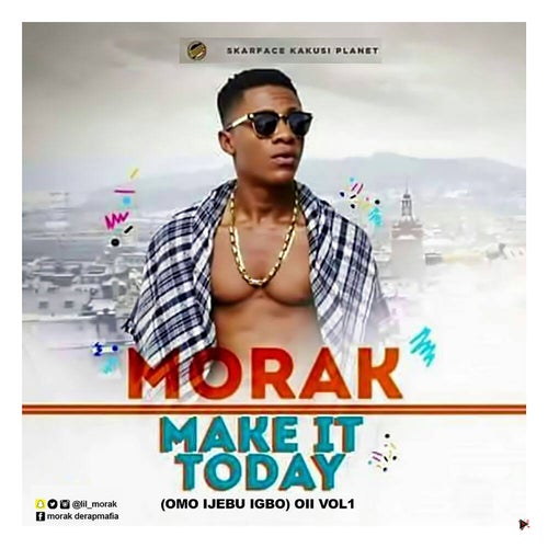 Make It Today (Omo Ijebu Igbo) OII, Vol. 1