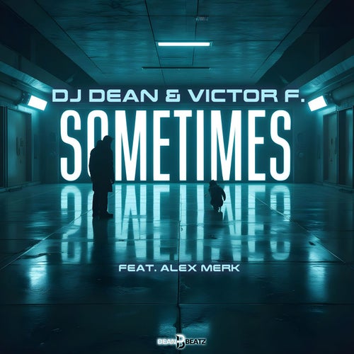 Sometimes