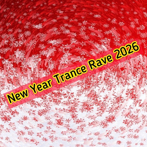 New Year Trance Rave 2026