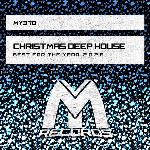 Christmas Deep House: Best for the Year 2026