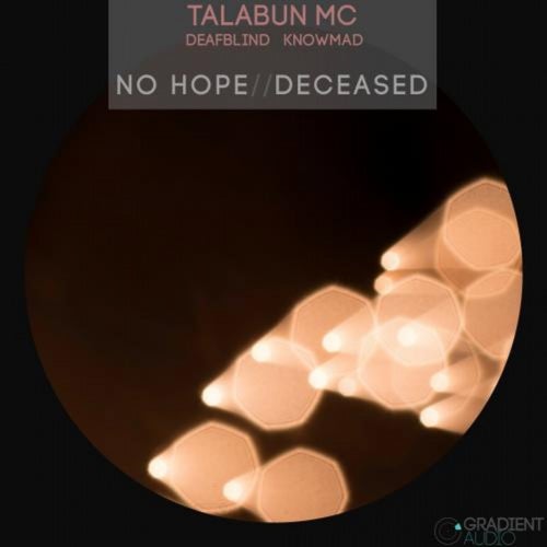 No Hope / Deceased
