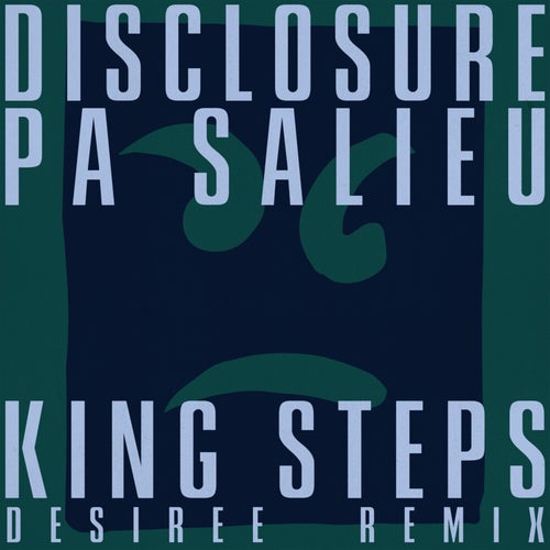 King Steps (DESIREE Remix)