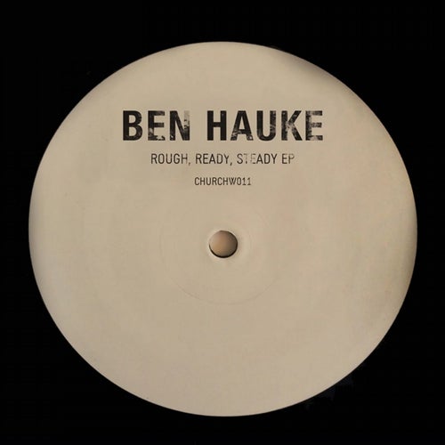 Rough, Ready, Steady EP