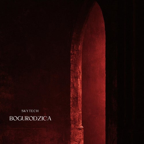 Skytech - Skytech - Bogurodzica (Extended Mix)