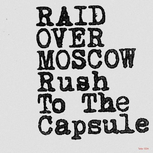 Rush To The Capsule