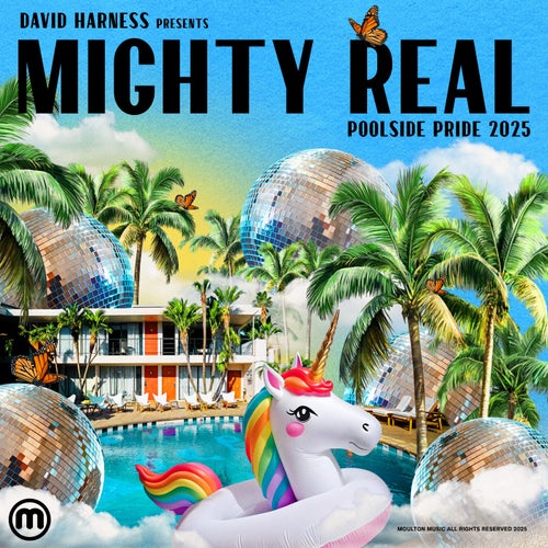 Mighty Real Poolside Pride 2025 - Moulton Music