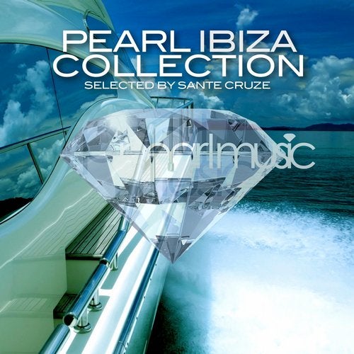 Cover art for Pearl Ibiza Closing Collection - Selected By Sante Cruze