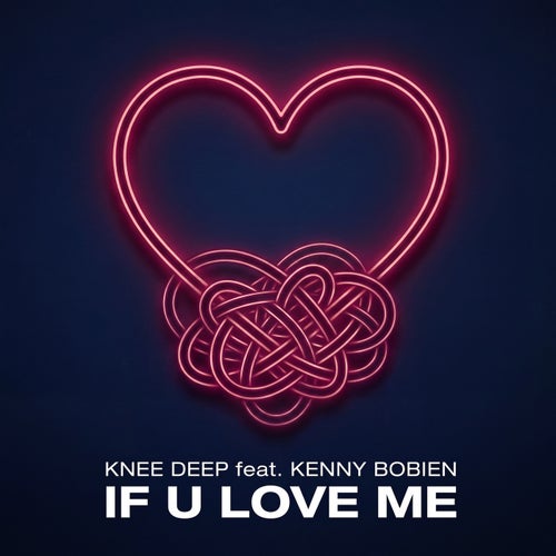 If U Love Me
