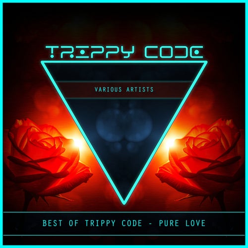 Best of TRIPPY CODE - Pure Love