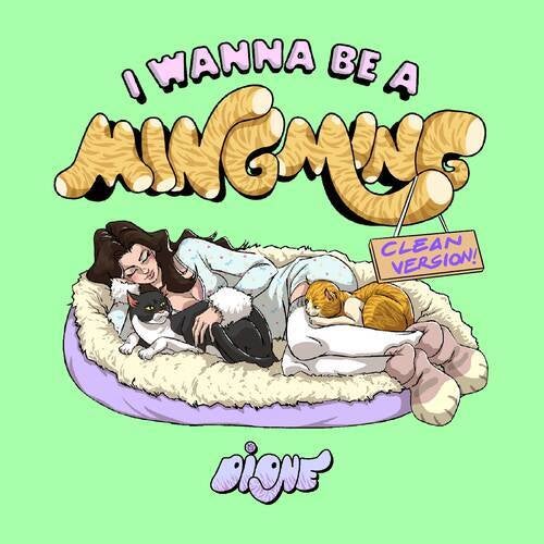 I Wanna Be A Mingming (Clean Version)