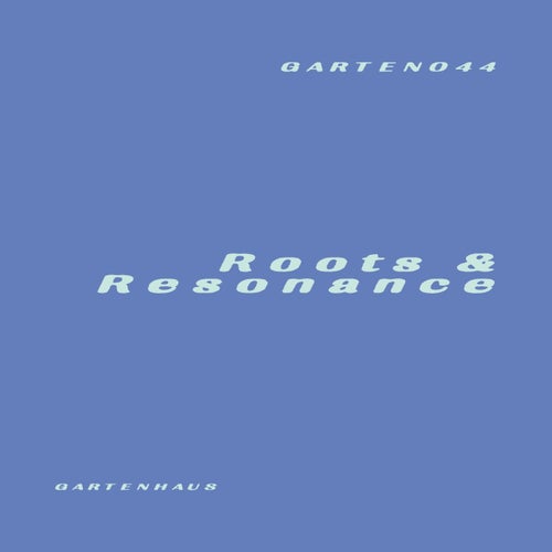 Roots & Resonance
