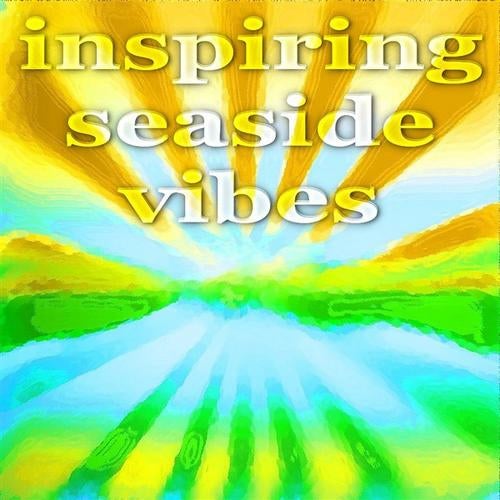 Inspiring Seaside Vibes