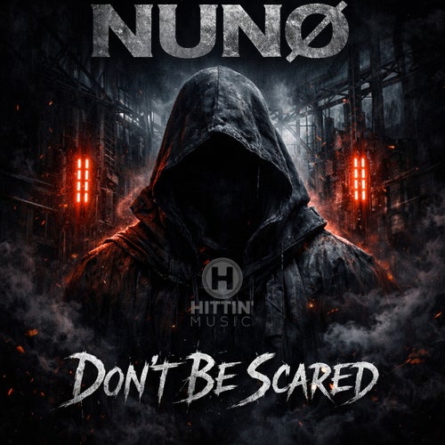Don't Be Scared