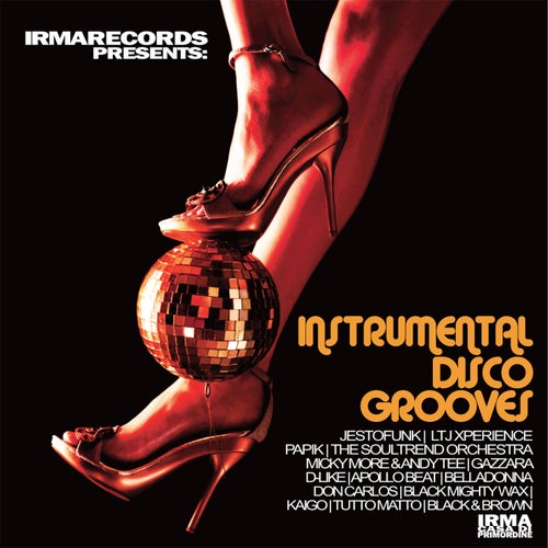 Instrumental Disco Grooves - IRMA Records presents