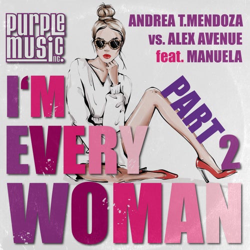 Im Every Woman Part 2