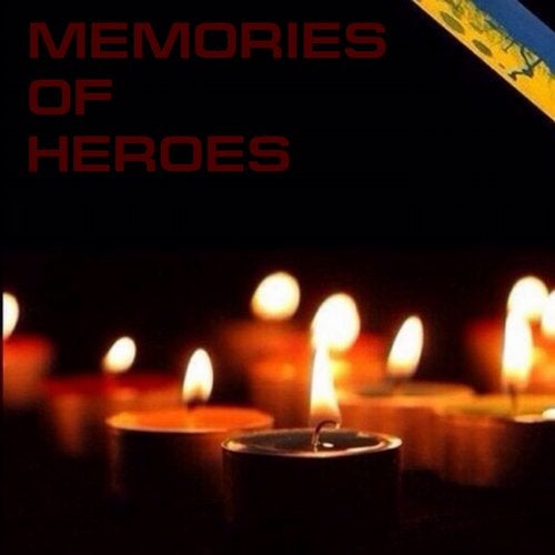 Memories of Heroes