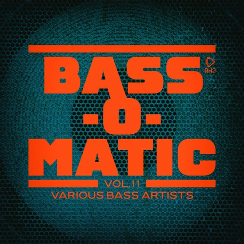 Bass-O-matic, Vol.11