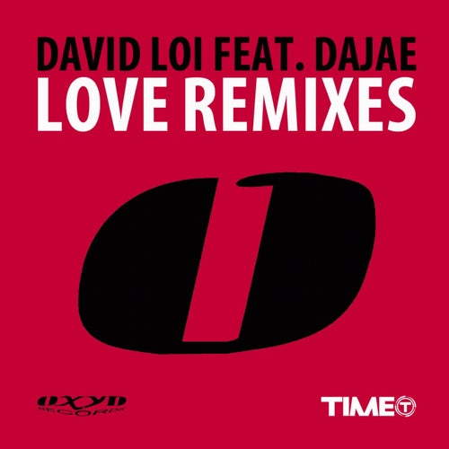 Love (feat. Dajae) [Remixes]
