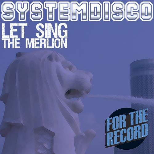 Let Sing The Merlion