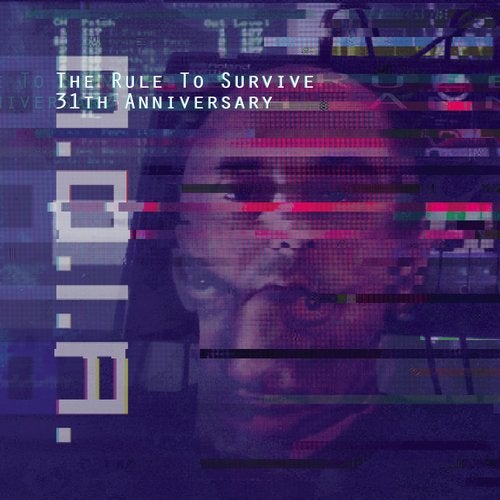 The Rule To Survive - 31th Anniversary