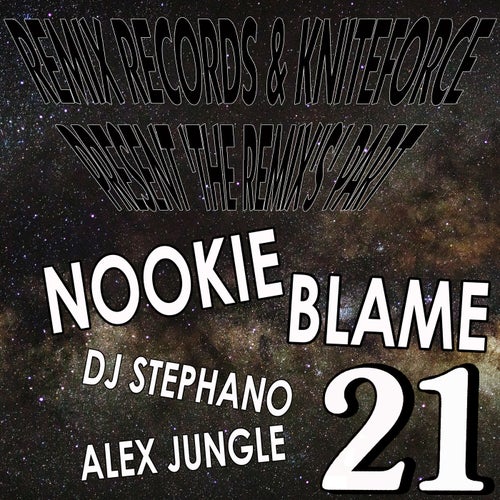 Kniteforce And Remix Records Presents The Remixs Part 21