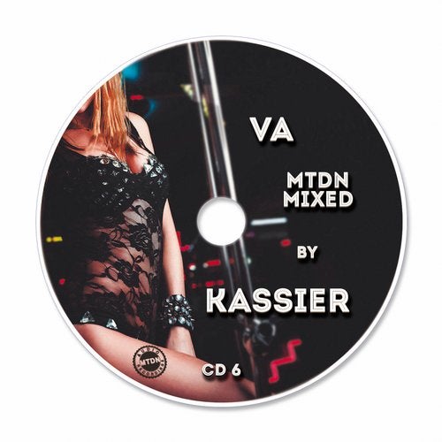 Cover art for MTDN Mixed By Kassier (CD 6)