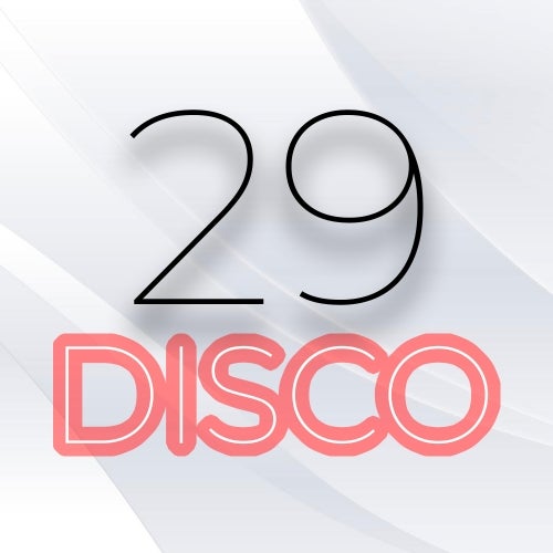 29 DISCO