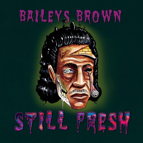 Still Fresh (Deluxe)