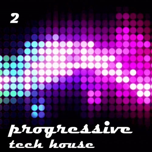 Progressive & Tech, Vol. 2