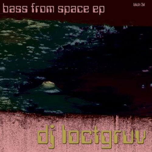 Bass from Space EP